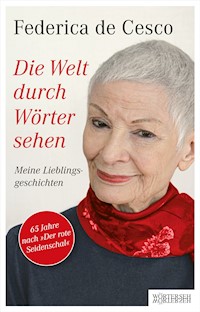 Die Welt durch Wörter sehen - Federica de Cesco - E-Book