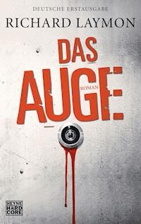 Das Auge - Richard Laymon - E-Book