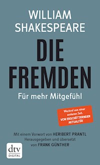Die Fremden - William Shakespeare - E-Book