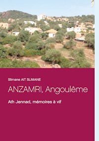 ANZAMRI, Angoulême - Slimane Ait Slimane - E-Book