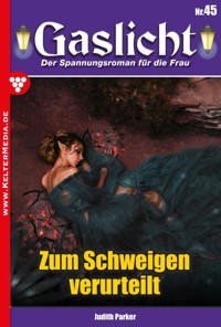 Zum Schweigen verurteilt - Judith Parker - E-Book