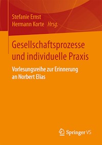 Gesellschaftsprozesse und individuelle Praxis -  - E-Book