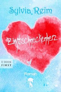 Zimtschneckenherz - Sylvia Reim - E-Book