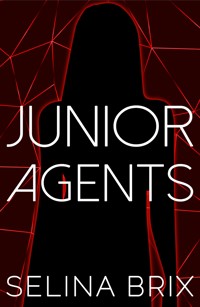 JUNIOR AGENTS - Selina Brix - E-Book