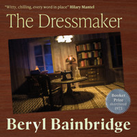 The Dressmaker - Beryl Bainbridge - Hörbuch
