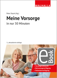 Meine Vorsorge in nur 30 Minuten - Peter Depré - E-Book