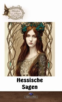 Hessische Sagen - Erik Schreiber - E-Book