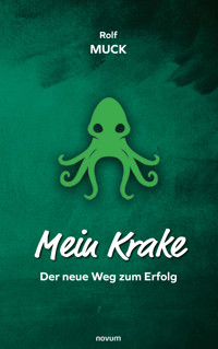Mein Krake - Rolf Muck - E-Book