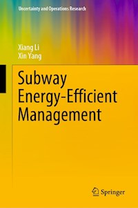 Subway Energy-Efficient Management - Xiang Li - E-Book
