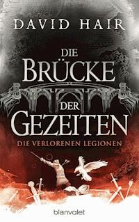 Die Brücke der Gezeiten 7 - David Hair - E-Book