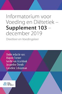 Informatorium voor Voeding en Diëtetiek – Supplement 103 – december 2019 - - E-Book