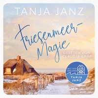 Friesenmeermagie - Tanja Janz - Hörbuch