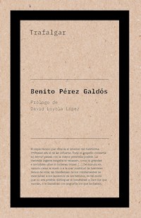 Trafalgar - Benito Pérez Galdós - E-Book