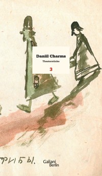 Wir hauen die Natur entzwei - Daniil Charms - E-Book