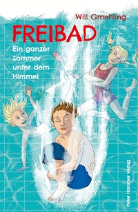 Freibad - Will Gmehling - E-Book