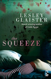 The Squeeze - Lesley Glaister - E-Book