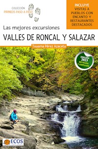 Las mejores excursiones. Valles de Roncal y Salazar - Txusma Perez Azaceta - E-Book