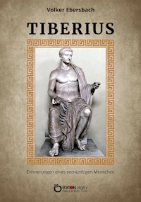 Tiberius - Volker Ebersbach - E-Book