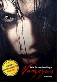 Vampyrus - Die Schreiberlinge - E-Book