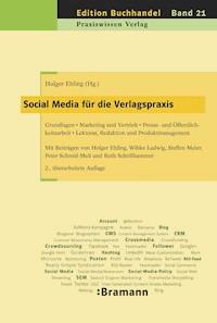 Social Media in der Verlagspraxis -  - E-Book