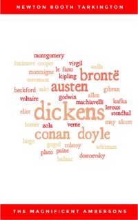 The Magnificent Ambersons (Pulitzer Prize for Fiction 1919) - Newton Booth Tarkington - E-Book