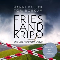 Die Leichen vom Deich - Der erste Fall für Kommissarin Andi Sturm - Hanni Faller - Hörbuch