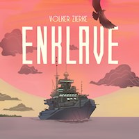 Enklave - Volker Zierke - Hörbuch