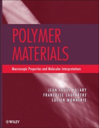 Polymer Materials - Jean Louis Halary - E-Book