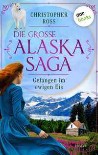 Gefangen im ewigen Eis - Christopher Ross - E-Book