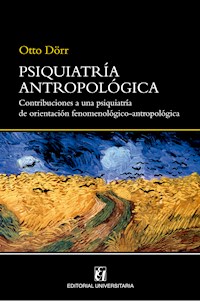 Psiquiatría antropológica - Otto Dörr - E-Book
