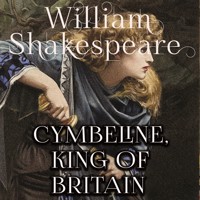 Cymbeline, King of Britain - William Shakespeare - Hörbuch