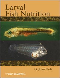 Larval Fish Nutrition - G. Joan Holt - E-Book