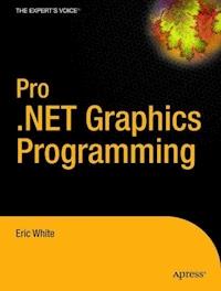 Pro .NET 2.0 Graphics Programming - Eric White - E-Book