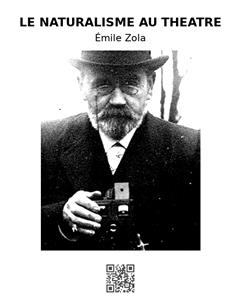 Le naturalisme au théâtre - Émile Zola - E-Book