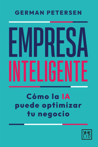 Empresa inteligente - German Petersen - E-Book