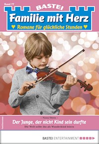 Familie mit Herz 77 - Nora Stern - E-Book