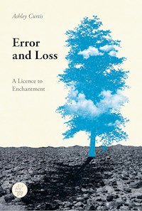 Error and Loss - Ashley Curtis - E-Book