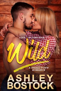 Wild - Ashley Bostock - E-Book