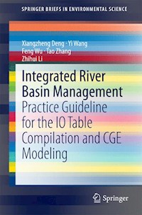 Integrated River Basin Management - Xiangzheng Deng - E-Book