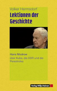 Lektionen der Geschichte - Volker Hermsdorf - E-Book