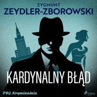 Kardynalny błąd - Zygmunt Zeydler-Zborowski - Hörbuch
