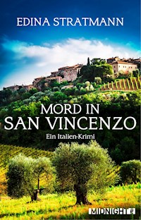 Mord in San Vincenzo - Edina Stratmann - E-Book