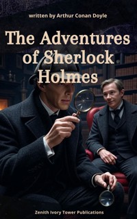 The Adventures of Sherlock Holmes - Arthur Conan Doyle - E-Book