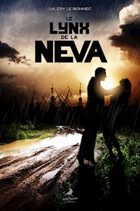 Le Lynx de la Néva - Valéry Le Bonnec - E-Book