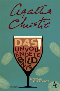 Das unvollendete Bildnis - Agatha Christie - E-Book