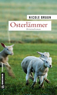 Osterlämmer - Nicole Braun - E-Book