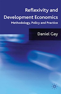 Reflexivity and Development Economics - D. Gay - E-Book