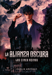 La alianza oscura - Clelia Arevalo - E-Book