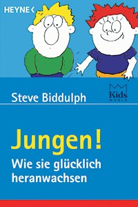 Jungen! - Steve Biddulph - E-Book