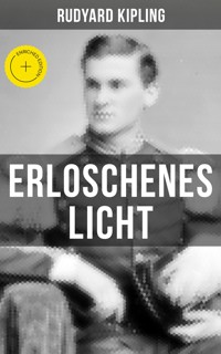 Erloschenes Licht - Rudyard Kipling - E-Book